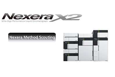 Nexera HPLC/UHPLC Method Scouting System Nexera HPLC/UHPLC Method Scouting System
